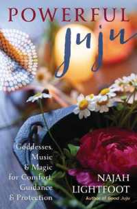 Powerful Juju : Goddesses, Music & Magic for Comfort, Guidance & Protection