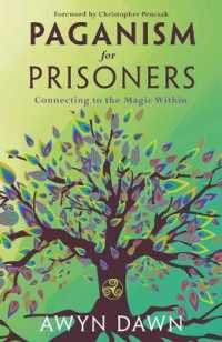 Paganism for Prisoners : Connecting to the Magic within