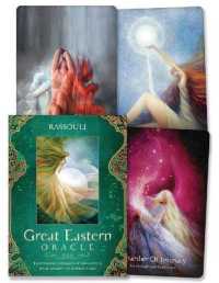 Great Eastern Oracle : Empowering Guidance of the Mystics from Ancient to Modern Times