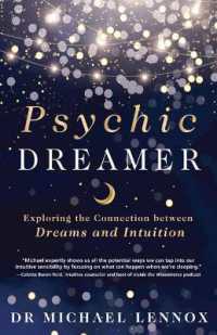 Psychic Dreamer : Exploring the Connection between Dreams and Intuition