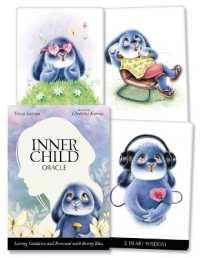 Inner Child Oracle : Loving Guidance and Renewal with Benny Blue (Inner Child Oracle)