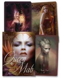 The Queen Mab Oracle : Divine Feminine Wisdom from the Queen of the Fae