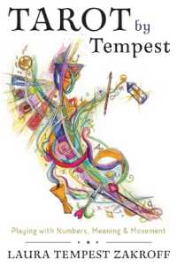Tarot by Tempest : Playing with Numbers, Meaning & Movement
