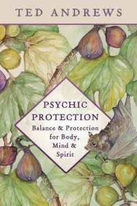 Psychic Protection : Balance & Protection for Body, Mind & Spirit