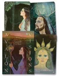 Avalon Visions Oracle : Sacred Wisdom through the Three Realms