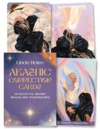 Akashic Connection Cards : An Oracle for Akashic Wisdom and Understanding