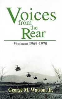 Voices from the Rear : Vietnam 1969-1970