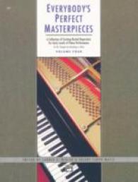Everybody's Perfect Masterpieces : Alfred Masterwork Edition 〈4〉