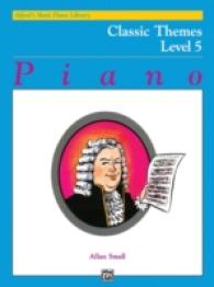 Piano Classic Themes Level 5 (Alfred's Basic Piano Library) （2ND）