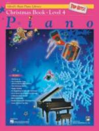Christmas Book Top Hits! : Level 4 (Alfred's Basic Piano Library: Top Hits! Christmas)