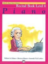 Alfred's Basic Piano Library Recital 4 -- Book