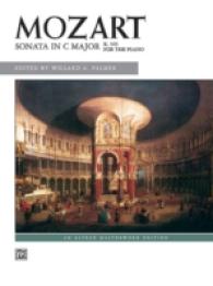 Sonata in C Major K. 545 for the Piano (Alfred Masterwork Edition) （2ND）