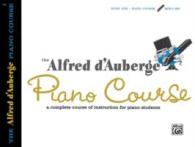 The Alfred d'Auberge Piano Course : Book One