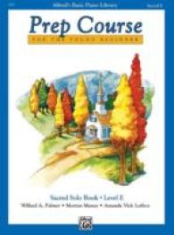 Alfred's Basic Piano Prep Library : Prep Course for the Young Beginner : Sacred Solos, Level E (Alfred's Basic Piano Library)