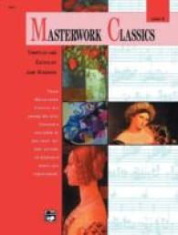 Masterwork Classics, Level 8 : Alfred Masterwork Edition （PAP/COM）