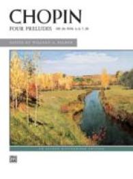 Four Preludes, Op. 28, Nos. 4, 6, 7, 20 (Alfred Masterwork Edition)