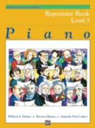 Alfred's Basic Piano Course : Repertoire Book (Alfred's Basic Piano Library: Level 3)