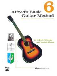 Alfred's Basic Guitar Method, Bk 6 : The Most Popular Method for Learning How to Play (Alfred's Basic Guitar Library)