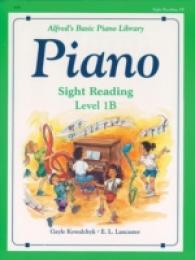 Alfred's Basic Piano Sight Reading 1B (Alfred's Basic Piano Library)