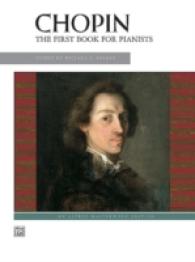 Chopin : First Book for Pianists (Alfred Masterwork Edition)