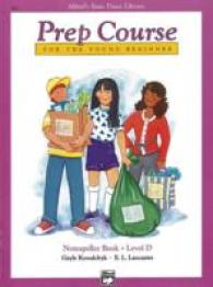 Alfred's Basic Piano Library Prep Course for the Young Beginner : Notespeller Book Level D (Alfred's Basic Piano Library)