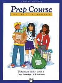 Alfred's Basic Piano Library Prep Course Notespell : Notespeller E