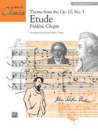 Etude Theme from the Op. 10， No. 3 : Intermediate (Simply Classics)