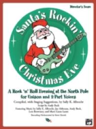 Santa's Rockin' Christmas Eve : A Rock 'n Roll Evening at the North Pole for Unison and 2-part Voices, Performance Pack