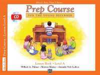 Alfred's Basic Piano Prep Course : Lesson Book a