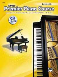 Premier Piano Course Lesson Book， Bk 1b : Book & CD (Premier Piano Course)