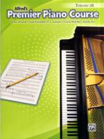 Alfred's Premier Piano Course : Theory 2b