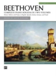 Beethoven Complete Piano Sonatas in Two Volumes : Historic Edition with Preface in English, Spanish, Italian, German, and French 〈2〉