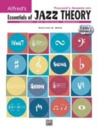 Alfred's Essentials of Jazz Theory : Lessons, Ear Training （PAP/COM AN）