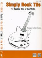 Simply Rock 70s : 17 Rockin' Hits of the 1970s: Easy Piano (Simply Series)