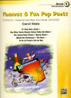 Famous & Fun Pop Duets : 7 Duets for One Piano, Four Hands (Famous & Fun)