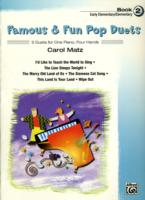 Famous & Fun Pop Duets : 6 Duets for One Piano, Four Hands (Famous & Fun)