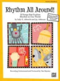 Rhythm All around : 10 Rhythmic Songs for Singing and Learning