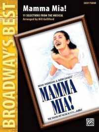 Mamma Mia! (Broadway's Best) : Selections from the Musical (Easy Piano) (Broadway's Best)