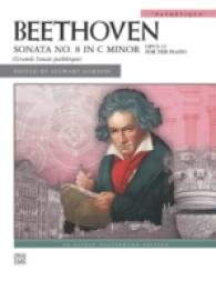 Beethoven Sonata No. 8 in C Minor : Op. 13 for the Piano, Pathetique (Alfred Masterworks)