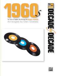Decade by Decade 1960s : Ten Years of Popular Hits Arranged for Easy Piano (Decade by Decade)