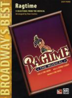 Ragtime, 9 Selections from the Musical, Easy Piano : Easy Piano (Broadway's Best)
