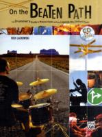 On the Beaten Path : The Drummers Guide to Musical Styles and the Legends Who Defined Them （PAP/COM）