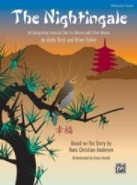 The Nightingale : An Enchanting Imperial Tale for Unison and 2-part Voices, Based on a Story by Hans Christian Andersen Director's Score, Score