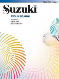 Suzuki Violin School 2 : International Edition （Revised）