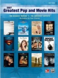 2007 Greatest Pop and Movie Hits : Easy Piano