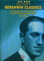 5 Finger Gershwin Classics : 14 Timeless Songs Arranged for Piano with Optional Duet Accompaniments (5 Finger)