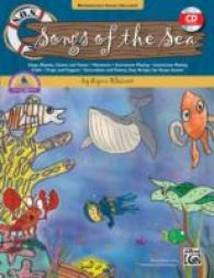 S.O.S. Songs of the Sea : Songs, Rhymes, Chants and Poems, Movement, Instrument Playing, Instrument Making, Crafts, Props and Puppets, Decoration and （ACT PAP/CO）