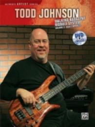 The Todd Johnson Walking Bass Line Module System : Scale Modules (Alfred's Artist Series) 〈2〉 （PAP/DVD）