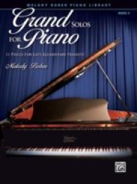 Grand Solos for Piano : 11 Pieces for Late Elementary Pianists (Grand Solos for Piano)