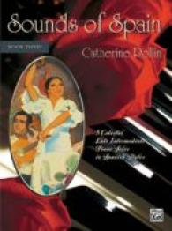 Sounds of Spain Book 3 : 5 Colorful Late Intermediate Piano Solos in Spanish Styles (Sounds of Spain)